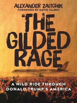 cover image of The Gilded Rage